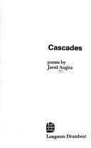 Cover of: Cascades: poems