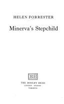 Cover of: Minerva's stepchild by Helen Forrester