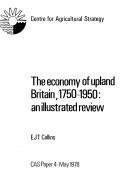 The economy of upland Britain 1750-1950 by Edward John T. Collins