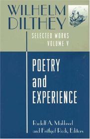 Cover of: Wilhelm Dilthey: Selected Works, Volume V: Poetry and Experience