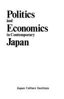 Politics and economics in contemporary Japan by Hyōe Murakami, Johannes Hirschmeier