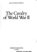 Cover of: The cavalry of World War II
