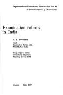 Cover of: Examination reforms in India by Hari Shanker Srivastava, H. S. Srivastava