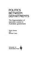 Cover of: Politics between departments by Martin Painter