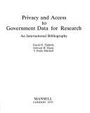 Cover of: Privacy and access to government data for research: an international bibliography