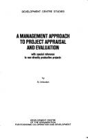 Cover of: management approach to project appraisal and evaluation | N. Imboden