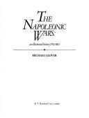 Cover of: The Napoleonic Wars by Glover, Michael