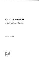 Cover of: Karl Korsch: a study in western Marxism