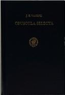 Cover of: Opuscula selecta