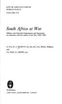 Cover of: South Africa at war: military and industrial organization and operations in connection with the conduct of the war, 1939-1945