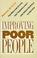 Cover of: Improving poor people