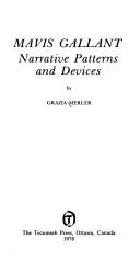 Mavis Gallant, narrative patterns and devices by Grazia Merler