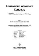 Cover of: Lightweight aggregate concrete: CEB/FIP manual of design and technology