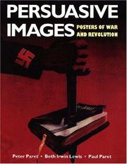 Cover of: Persuasive images by Peter Paret