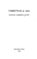 Cover of: Untitled novel, ca. 1905 by Duncan Campbell Scott