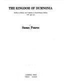 Cover of: The kingdom of Dumnonia by Susan M. Pearce