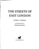 Cover of: The streets of East London
