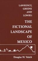 Cover of: Lawrence, Greene and Lowry by Douglas W. Veitch