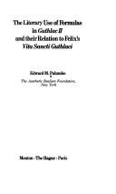 The literary use of formulas in Guthlac II and their relation to Felix's Vita Sancti Guthlaci by Edward M. Palumbo