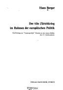 Cover of: Der Alte Zürichkrieg im Rahmen der europäischen Politik by Hans Berger
