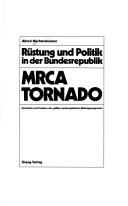 Cover of: Rüstung und Politik in der Bundesrepublik by Mechtersheimer, Alfred.