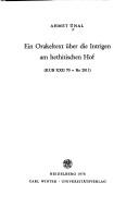 Cover of: Ein Orakeltext über die Intrigen am hethitischen Hof: (KUB XXII 70=Bo 2011)