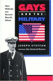 Cover of: Gays and the military: Joseph Steffan versus the United States