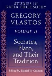 Cover of: Studies in Greek philosophy by Gregory Vlastos