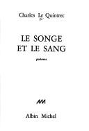 Cover of: Le songe et le sang: poèmes