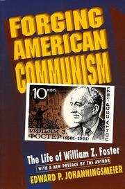 Cover of: Forging American communism by Edward P. Johanningsmeier