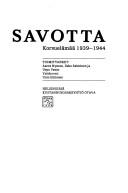 Cover of: Sotasavotta: korsuelämää 1939-1944