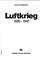 Cover of: Luftkrieg, 1939-1945