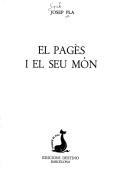 Cover of: El pagès i el seu món by Josep Pla