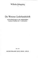 Cover of: Die Wettener Liederhandschrift und ihre Beziehungen zu den niederländischen Cantiones Natalitiae des 17. Jahrhunderts