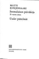 Cover of: Suomalainen päiväkirjä by Matti Kurjensaari, Matti Kurjensaari