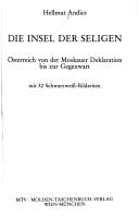 Cover of: Die Insel der Seligen by Hellmut Andics, Hellmut Andics