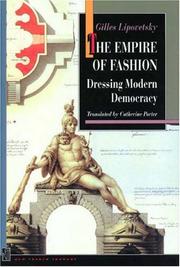 Cover of: The empire of fashion by Gilles Lipovetsky