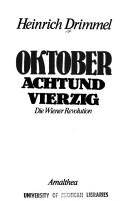Cover of: Oktober achtundvierzig: die Wiener Revolution