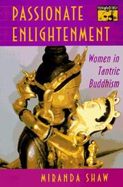 Cover of: Passionate enlightenment by Miranda Eberle Shaw