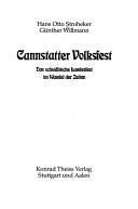 Cover of: Cannstatter Volksfest: d. schwäb. Landesfest im Wandel d. Zeiten