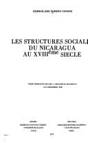 Cover of: Structures sociales du Nicaragua au XVIIIe siècle