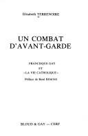 Cover of: Un combat d'avant-garde: Francisque Gay et "La Vie catholique"
