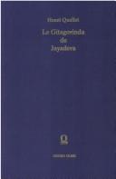 Cover of: Le Gītagovinda de Jayadeva by Henri Quellet