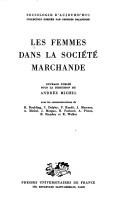 Cover of: Les Femmes dans la société marchande