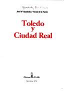 Cover of: Toledo y Ciudad Real