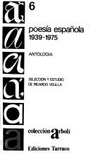 Cover of: Poesía española 1939-1975: antología