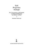 Cover of: Zahl, Proportion, Analogie: eine Untersuchung zur Metaphysik und Wissenschaftshaltung des Nikolaus von Kues