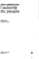 Cover of: L' autorité du peuple by Pierre Vadeboncoeur