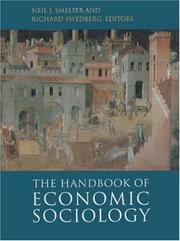 Cover of: The handbook of economic sociology by Neil J. Smelser and Richard Swedberg, editors.