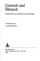 Cover of: Umwelt und Mensch by hrsg. von André Mercier.